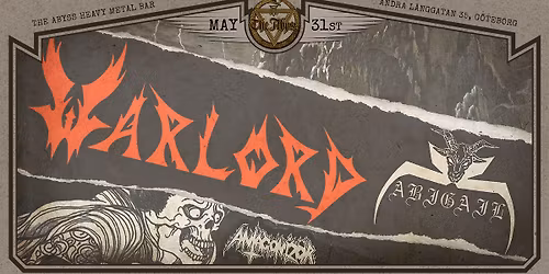 WARLORD (US) + ABIGAIL (JP) + ANTAGONIZ\u00d6R (US)