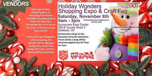 Oshkosh Holiday Wonders Shopping Expo & Craft Fair at the Sunnyview Expo Center Sat. Nov 8 9AM-3PM