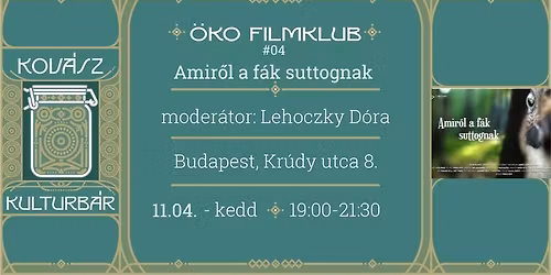\u00d6ko Filmklub #04 - Amir\u0151l a f\u00e1k suttognak