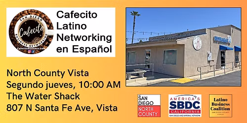 Cafecito Latino Networking En Espanol North County Vista  2nd  jueves Aug