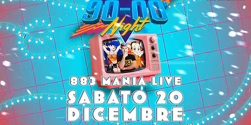 883 MANIA Live + 90\/2000 NIGHT \u2022 FIRENZE \u2022 La Limonaia Strozzi