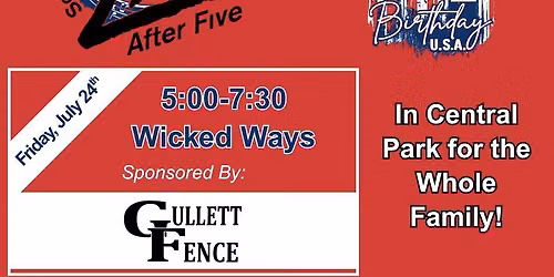 Live After Five July 24th- Wicked Ways