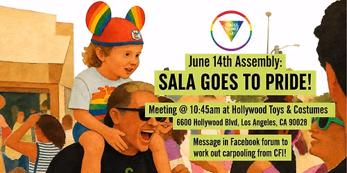 June Assembly: SALA Goes to Pride! (VENUE CHANGE!)