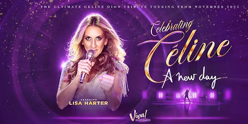 Celebrating Celine - A New Day