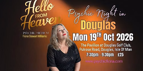 A Wee Psychic Night in Douglas @The Pavilion, Douglas Golf Club