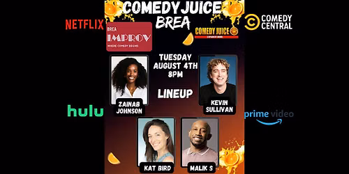 Comedy in Brea, FREE Tickets! August 4th!