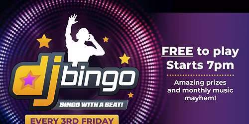 DJ Bingo - FREE Every 3rd Friday