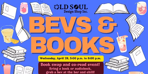 Bevs & Books @ OLD SOUL