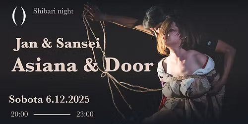 Shibari Night \u2013 Asiana & Door