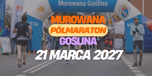 Murowana Go\u015blina P\u00f3\u0142maraton 2027