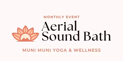 Aerial Sound Bath