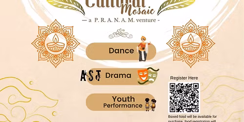 Cultural Mosaic \u2013 Presented by PRANAM Performing Arts