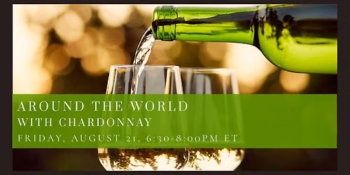 Around the World with Chardonnay