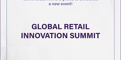 Global Retail Innovation Summit