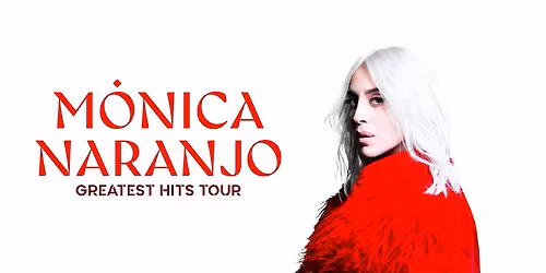 M\u00f3nica Naranjo - Greatest Hits Tour - Valencia