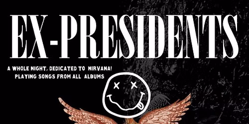 Ex-Presidents do Nirvana (again)
