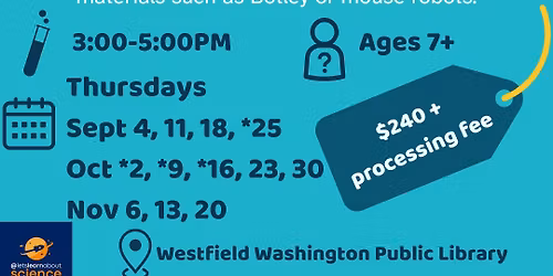 Robotics Club -- Class for Ages 7+