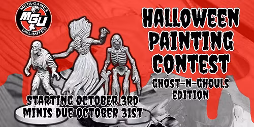 MGU Mini Painting Contest - Halloween Edition