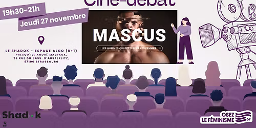 \ud83c\udfac Cin\u00e9-d\u00e9bat "Mascus, les hommes qui d\u00e9testent les femmes" 