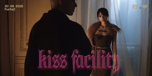 Kiss Facility \u2764\ufe0e Fuchs2 x heartnoize