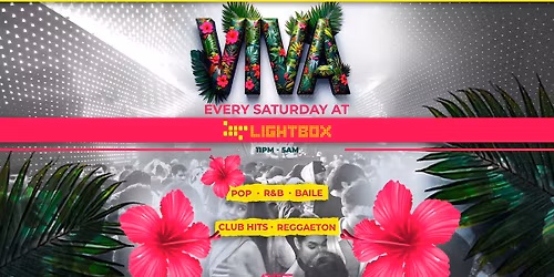 VIVA REGGAETON - SATURDAYS @ LIGHTBOX - 29TH NOVEMBER \/\/ RNB \/ LATIN