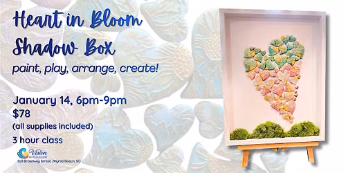 Heart in Bloom Shadow Box Workshop