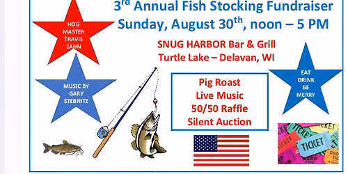 Snug Harbor 3rd Annual fish stocking fundraiser 