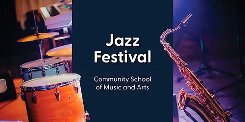 CSMA's Jazz Festival
