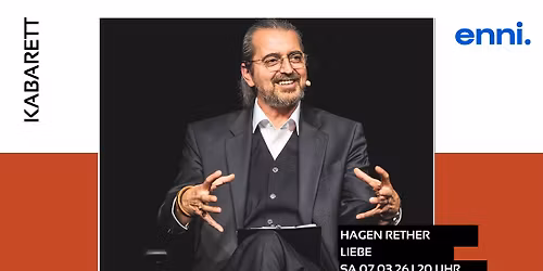 Hagen Rether: LIEBE \u2022 enni.eventhalle \u2022 Moers