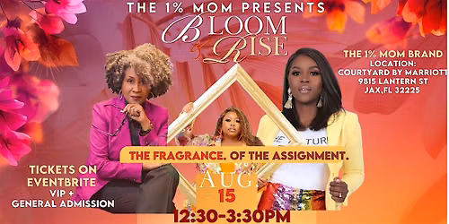 Bloom & Rise: Fragrance of the Assignment Women\u2019s Workshop