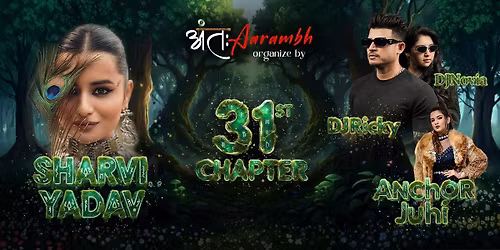 31st Chapter by Antah Aarambh