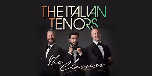 The Italian Tenors: The Classics
