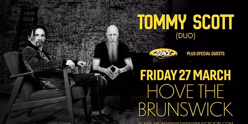 Tommy Scott Duo (Space) - Brighton\/Hove