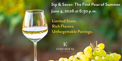 Sip & Savor: The First Pour of Summer