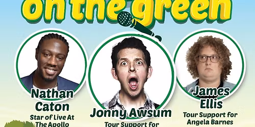 Comedy on the Green with Jonny Awsum and Friends