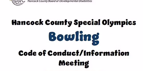 Hancock County Special Olympics - Bowling Code of Conduct