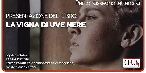 Presentazione del libro LA VIGNA DI UVE NERE di Livia De Stefani