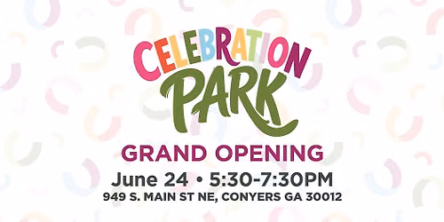 Celebration Park Grand Opening & Ribbon Cutting