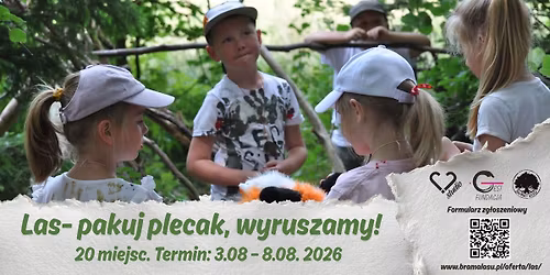 Las- pakuj plecak, wyruszamy!