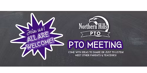 Northern Hills Elementary PTO Meeting