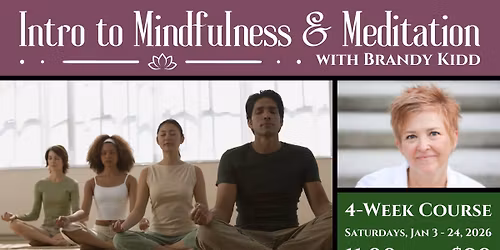 Introduction to Mindfulness & Meditation | 4-Week Course with Florida Community of Mindfulness
