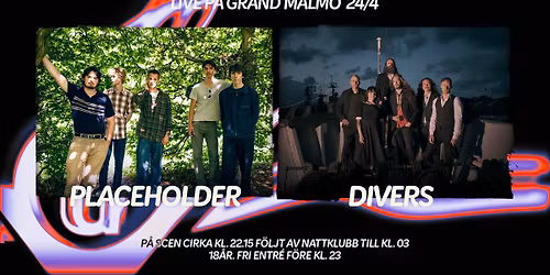 Placeholder + Divers live p\u00e5 Grand