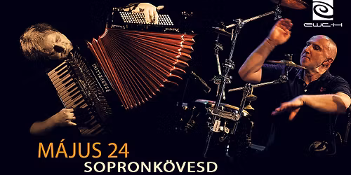 Orosz Zolt\u00e1n & Horv\u00e1th Korn\u00e9l koncertje Sopronk\u00f6vesden