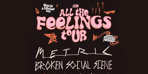 Metric  Broken Social Scene & Stars