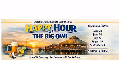 Eastern Shore Business Connections Happy Hour at The Big Owl