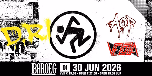 D.R.I. + Age Of Panic + Velozza | Baroeg