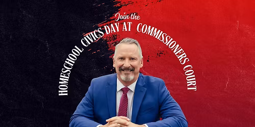 Homeschool Civics Day at Commissioners Court
