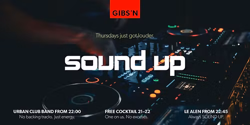 Sound Up - Eintritt frei 21-22 Uhr!