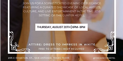 WHITE LINEN NIGHT | THE GUNTER HOTEL |AUGUST 20TH | 6PM