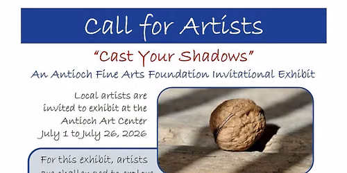 Cast Your Shadows (Invitational Exhibit for July 2026)